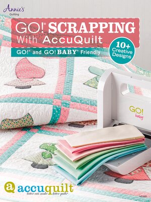 cover image of GO! Scrapping With AccuQuilt